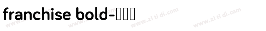 franchise bold字体转换